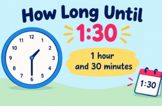 How-Long-Until-130-Simple-Time-Calculation-Guide-1