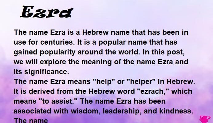 ezra-meaning-of-name-origin-popularity-and-traits