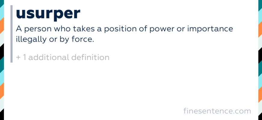 meaning-of-usurper-definition-and-historical-examples